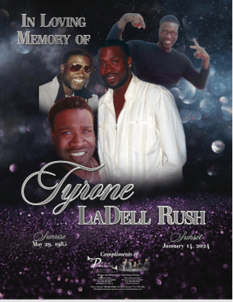 Tyrone Ladell Rush Obituary